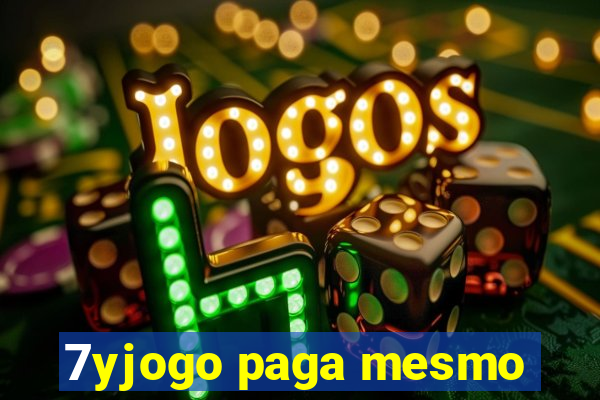 7yjogo paga mesmo
